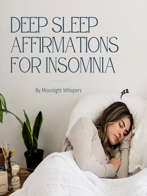 Title details for Deep Sleep Affirmations for Insomnia by Moonlight Whispers - Wait list